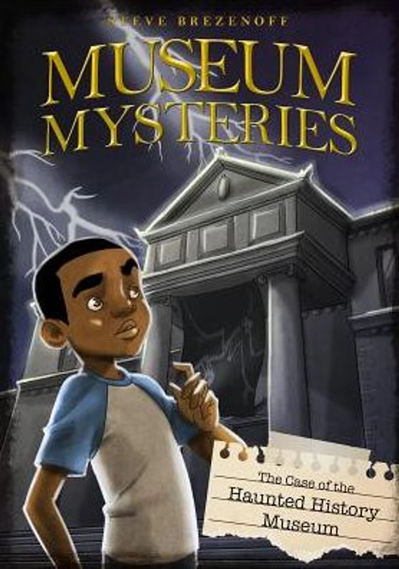 the Case of Haunted History Museum