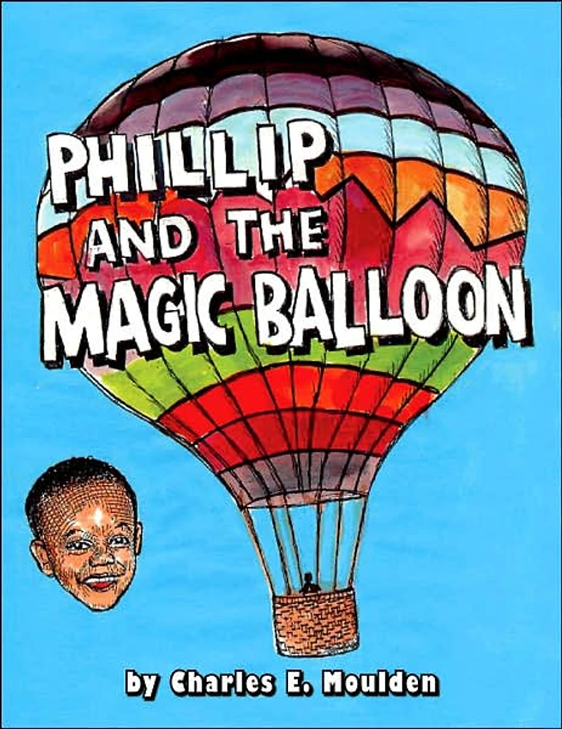 Phillip and the Magic Balloon