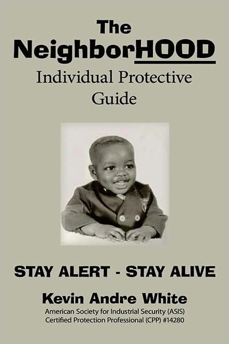 The NeighborHOOD Individual Protective Guide
