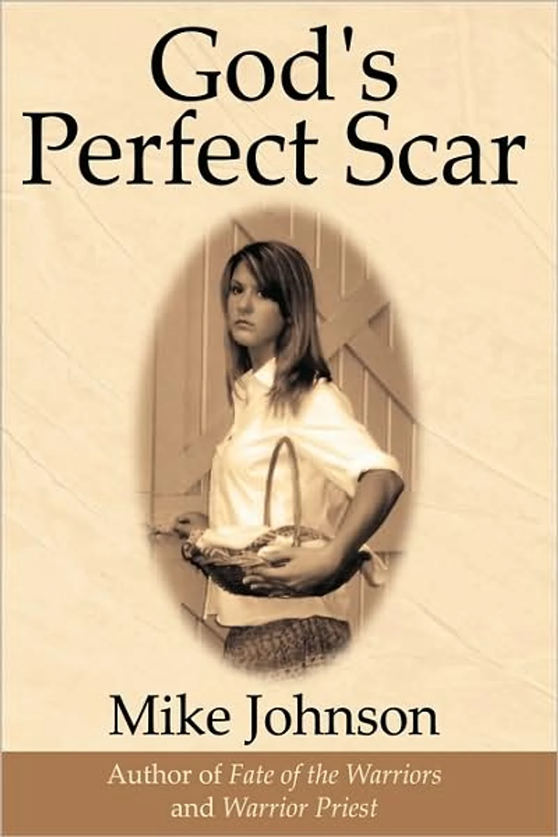 God's Perfect Scar
