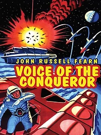 Voice of the Conqueror: A Classic Science Fiction Novel