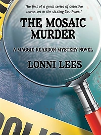The Mosaic Murder: A Maggie Reardon Mystery Novel
