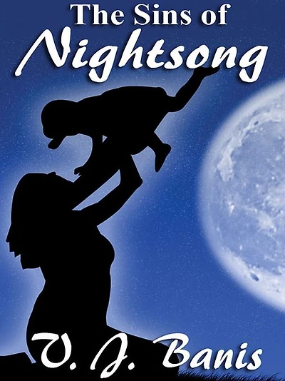 The Sins of Nightsong: The Nightsong Saga, Book Three