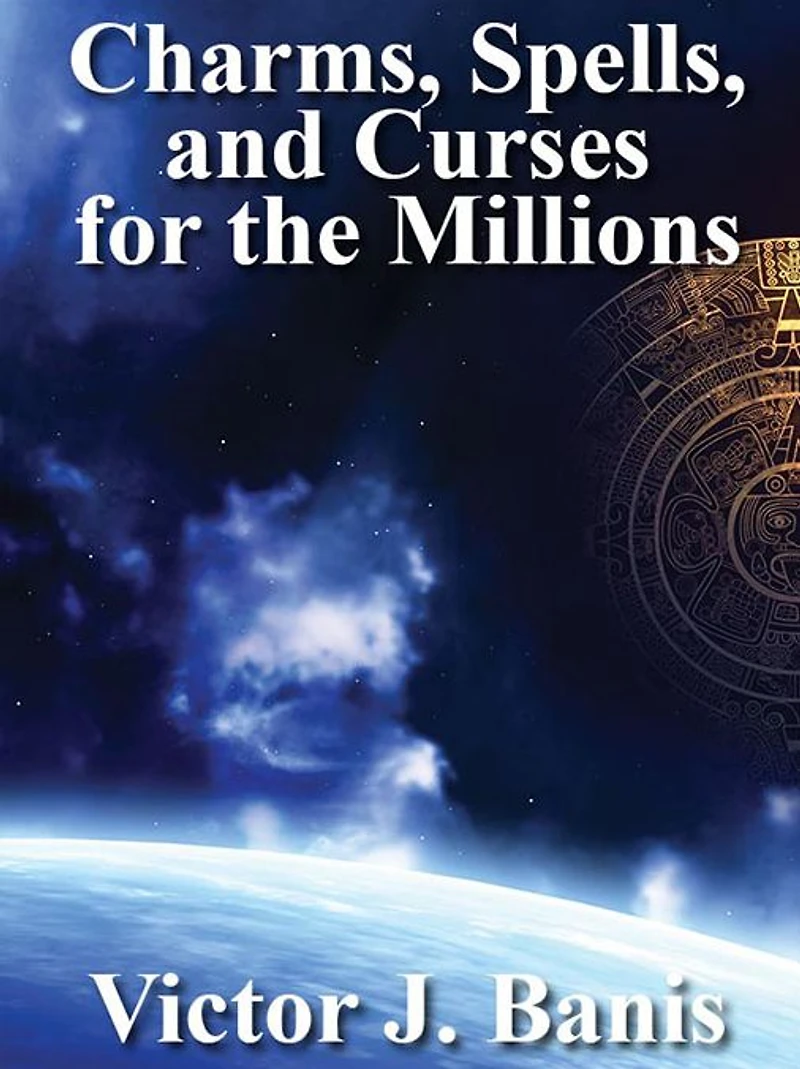 Charms, Spells, and Curses