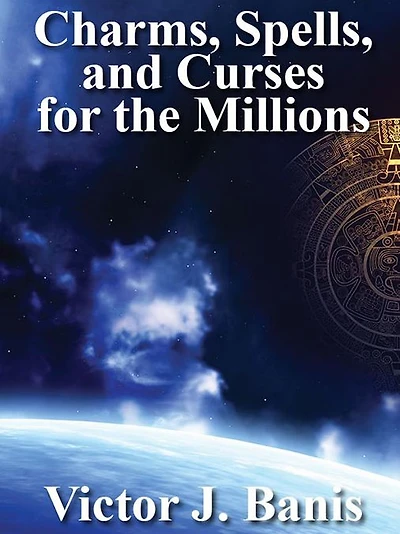 Charms, Spells, and Curses