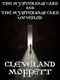The Mysterious Card and The Mysterious Card Unveiled