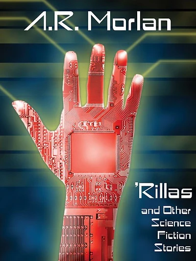 'Rillas and Other Science Fiction Stories