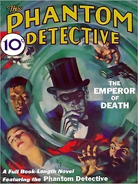 The Phantom Detective #1: The Emperor of Death