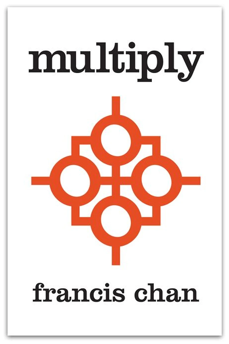 Multiply: Disciples Making