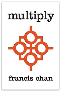 Multiply: Disciples Making