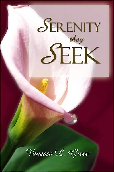 Serenity They Seek
