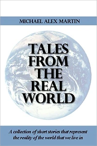 Tales from the Real World