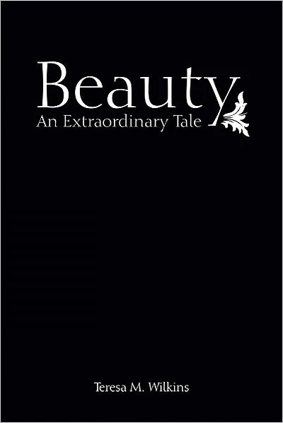 Beauty An Extraordinary Tale