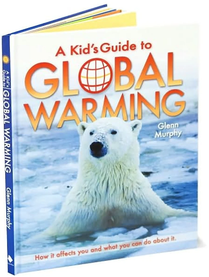 A Kid's Guide to Global Warming
