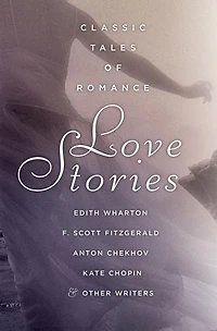 Love Stories: Classic Tales of Romance