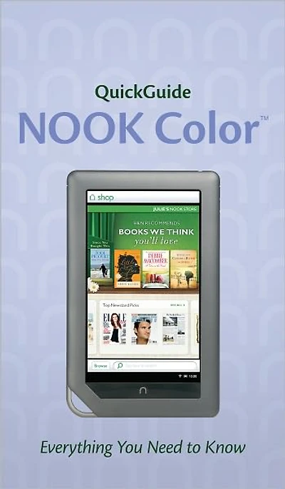 QuickGuide: NOOK Color: Everything You Need to Know