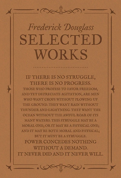 Frederick Douglass: Selected Works