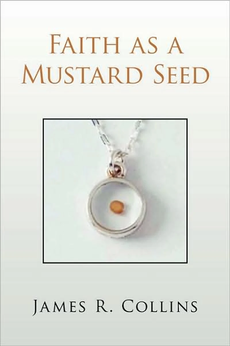 Faith as a Mustard Seed
