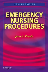Emergency Nursing Procedures E-Book: Emergency Nursing Procedures E-Book