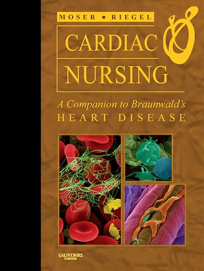 Cardiac Nursing E-Book: Cardiac Nursing E-Book
