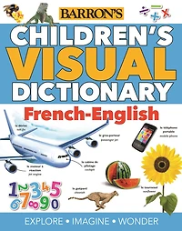 Children's Visual Dictionary: French-English