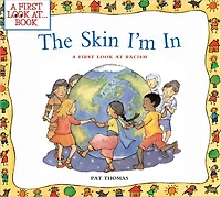 The Skin I'm In: A First Look at Racism