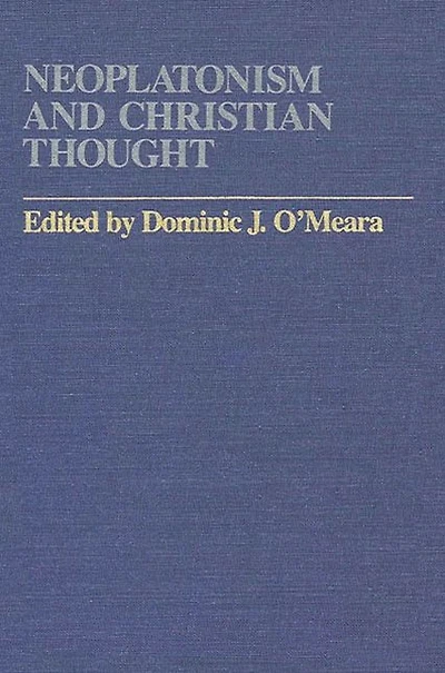 Neoplatonism and Christian Thought