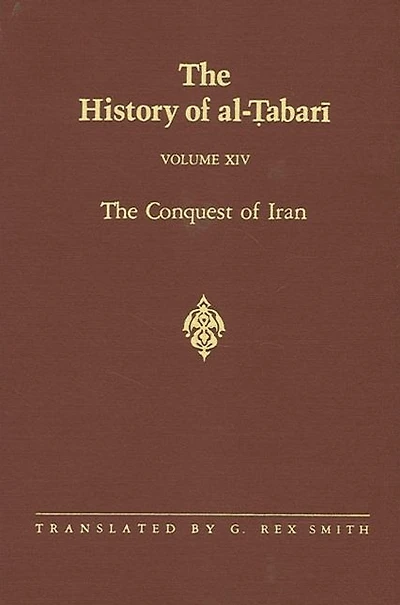 The History of al-?abari Vol. 14: Conquest Iran A.D. 641-643/A.H. 21-23