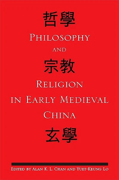 Philosophy and Religion Early Medieval China