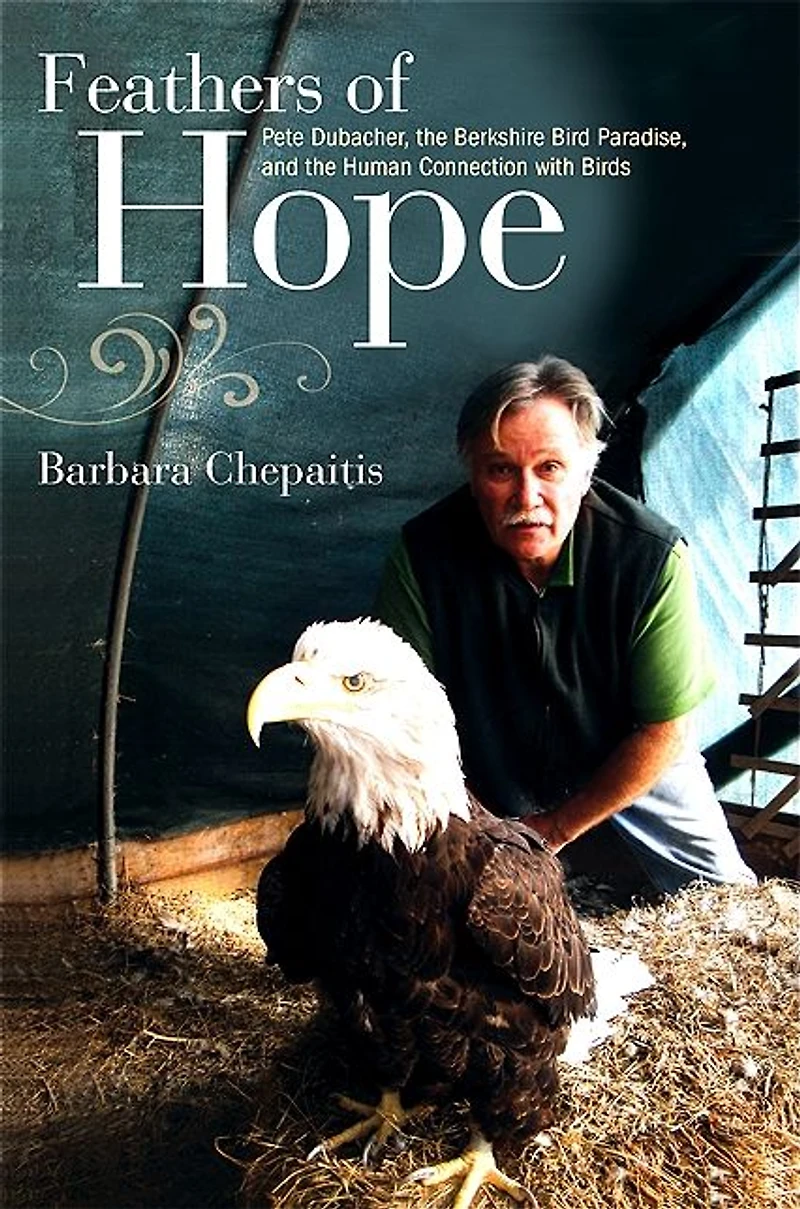 Feathers of Hope: Pete Dubacher, the Berkshire Bird Paradise, and Human Connection with Birds