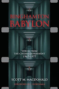 Binghamton Babylon: Voices from the Cinema Department, 1967-1977