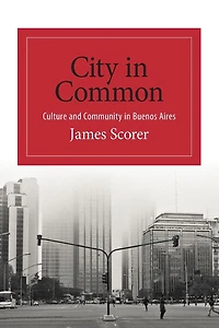 City Common: Culture and Community Buenos Aires