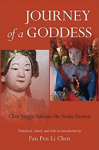 Journey of a Goddess: Chen Jinggu Subdues the Snake Demon