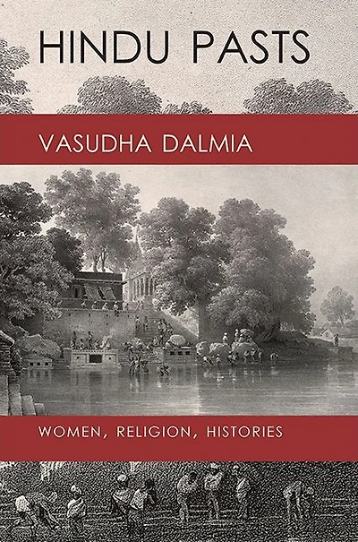 Hindu Pasts: Women, Religion, Histories