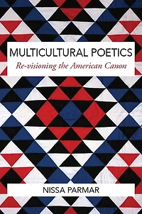 Multicultural Poetics: Re-visioning the American Canon