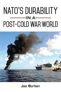 NATO's Durability a Post-Cold War World