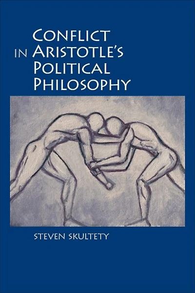 Conflict Aristotle's Political Philosophy