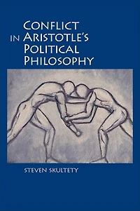 Conflict Aristotle's Political Philosophy