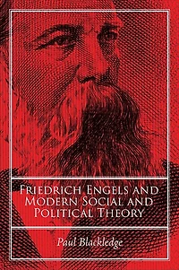 Friedrich Engels and Modern Social Political Theory