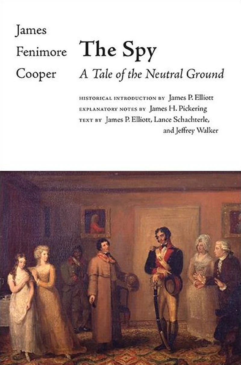 the Spy: A Tale of Neutral Ground