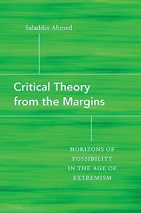 Critical Theory from the Margins: Horizons of Possibility Age Extremism
