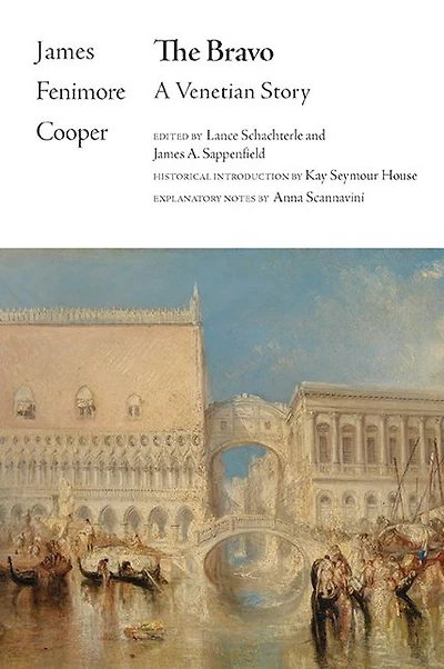 The Bravo: A Venetian Story.