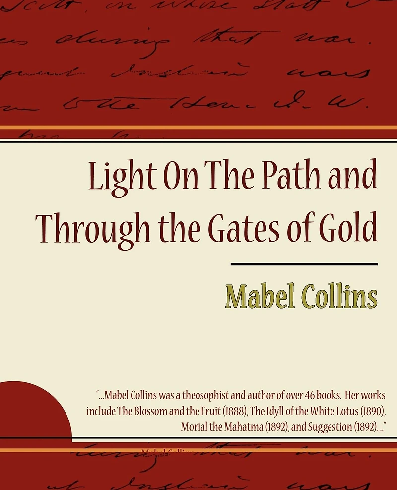 Light on the Path and Through Gates of Gold