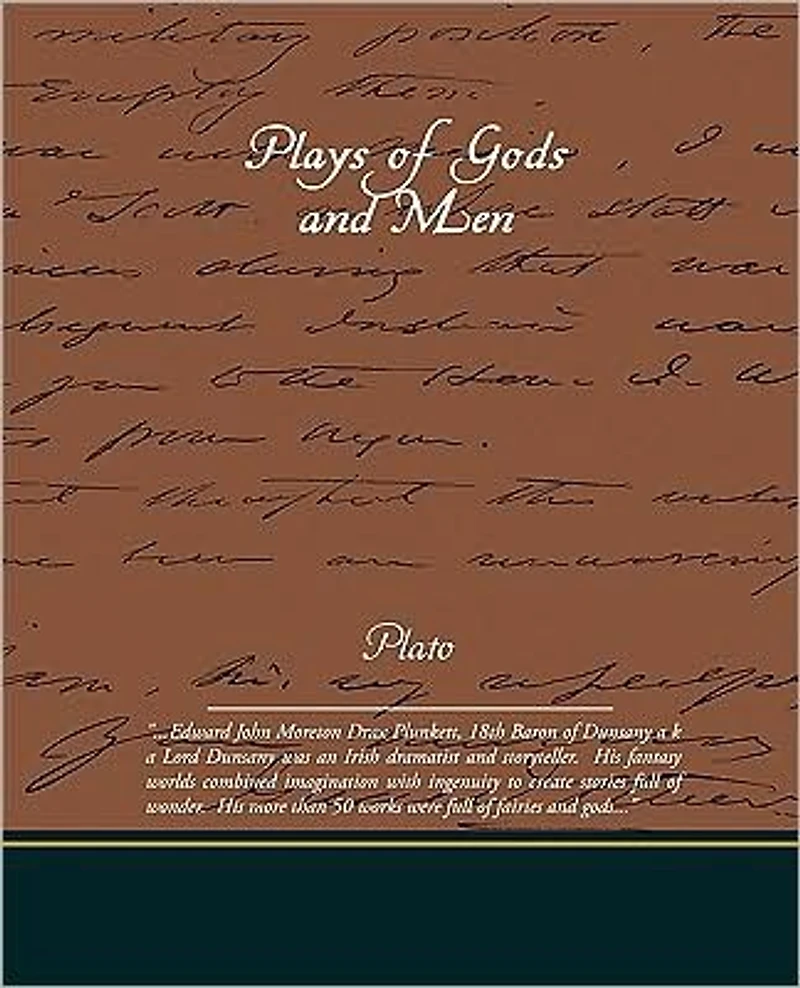 Plays of Gods and Men