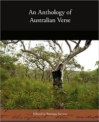 An Anthology of Australian Verse