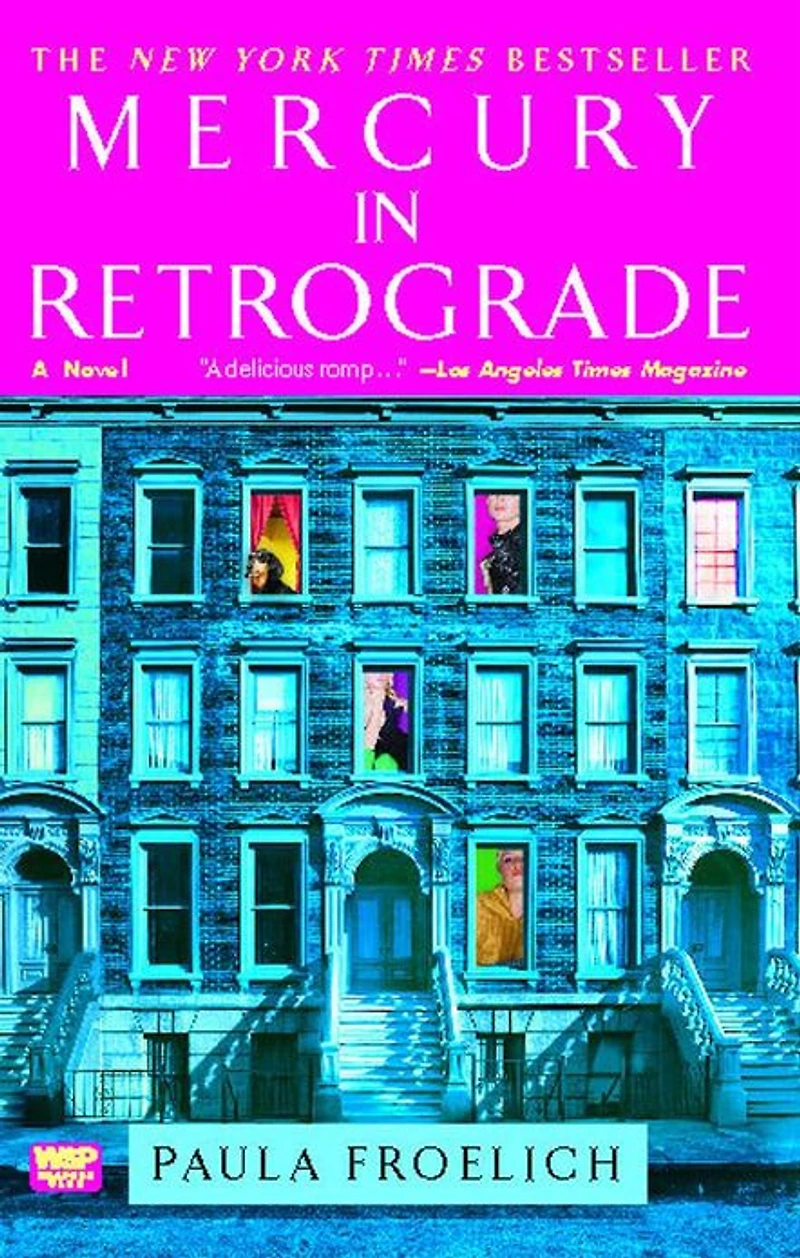 Mercury Retrograde: A Novel