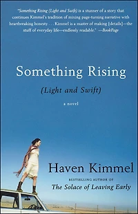 Something Rising (Light and Swift)
