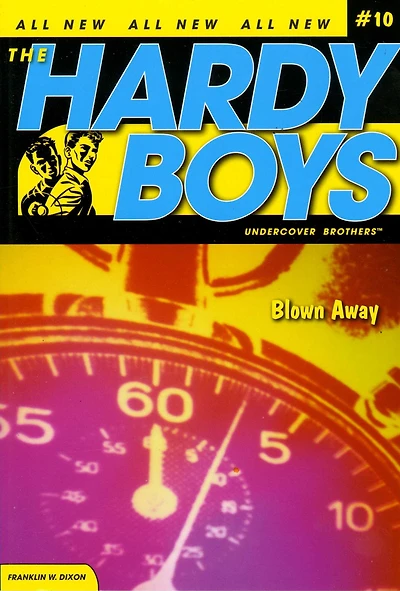 Blown Away (Hardy Boys: Undercover Brothers Series #10)