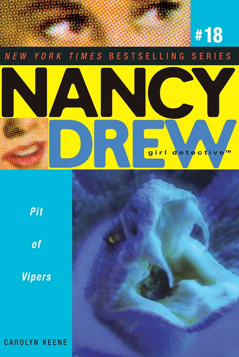 Pit of Vipers (Nancy Drew Girl Detective Series #18)