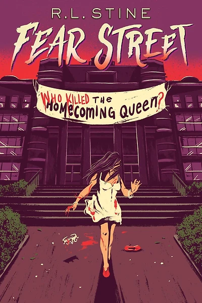 Who Killed the Homecoming Queen? (Fear Street Series #48)
